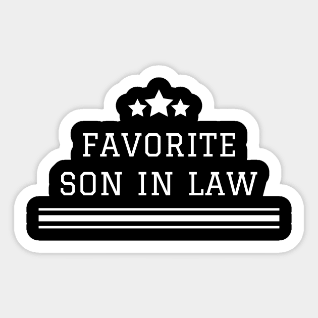 Favorite Son In Law Family Funny Sticker by Summerch